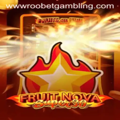 Thrilling Gameplay of FruitrNovaSupe30: A New Favorite in Roobet Gambling