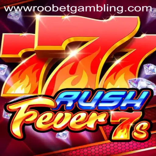 Exploring the Excitement of RushFever7s in Roobet Gambling
