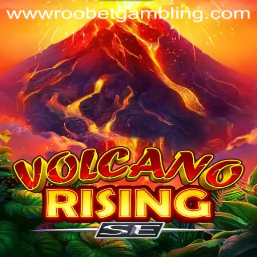 Exploring VolcanoRisingSE: A Thrilling New Game in the Roobet Gambling Scene